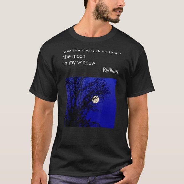 Ryokan Ryokwan Haiku Poem Thief Left Behind Moon W T-Shirt (Front)