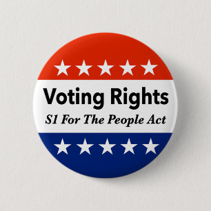 S1 Voting Rights For The People Act 6 Cm Round Badge