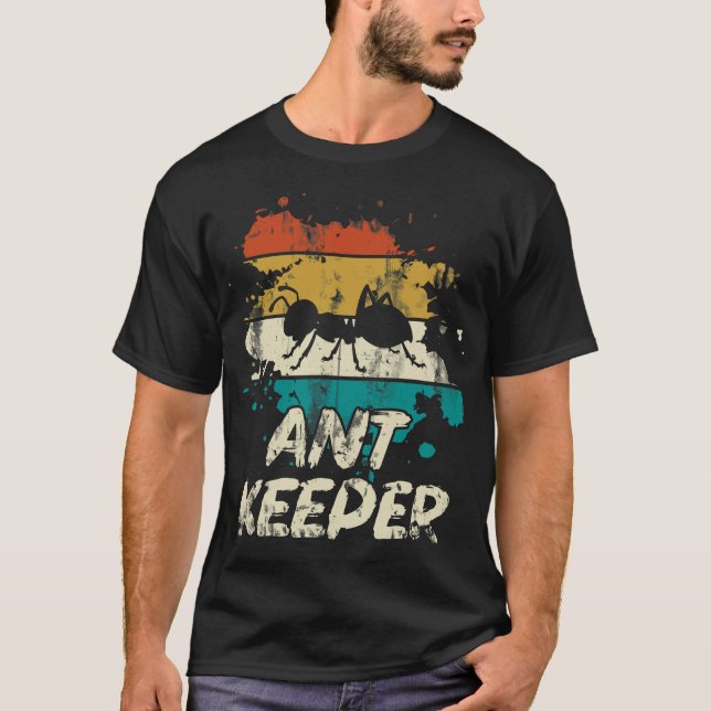 S2 Ant Keeping Ants Myrmecology Myrmecologist (18) T-Shirt (Front)