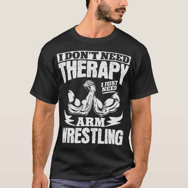 S2 Arm Wrestling Wrestler Armwrestling (78) T-Shirt (Front)