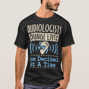 S2 Audiology Audiologist (22) T-Shirt