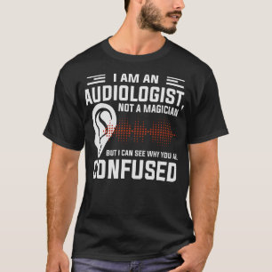 S2 Audiology Audiologist (42) T-Shirt
