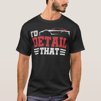 S2 Auto Detailing Car Detail Auto Detailer (14) T-Shirt