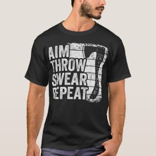 S2 Axe Throwing Axe Thrower Throwing Axes (58) T-Shirt