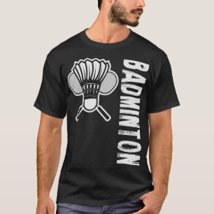 S2 Badminton (53) T-Shirt