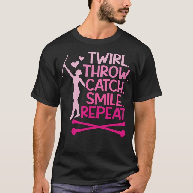 S2 Baton Twirling Baton Twirl Baton Twirler (22) T-Shirt (Front)