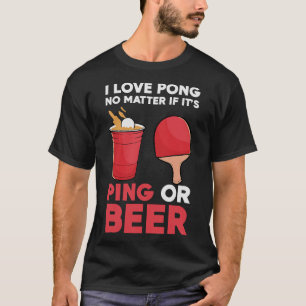 S2 Beer Pong (55) T-Shirt