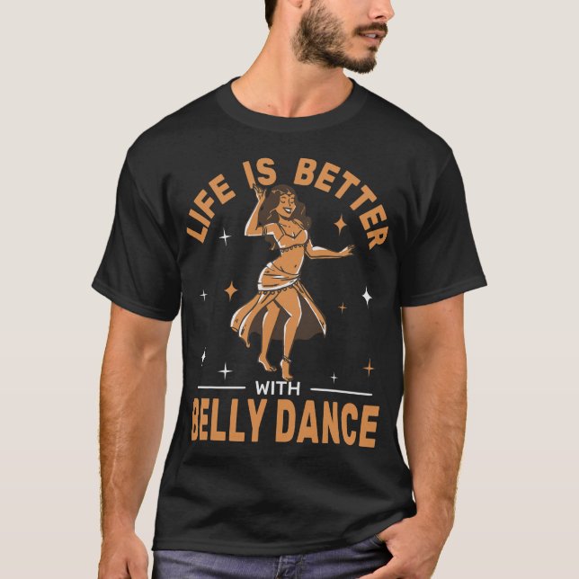 S2 Belly Dance Bellydance Bellydancer (5) T-Shirt (Front)