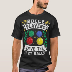 S2 Bocce Ball Bocci Boccie (92) T-Shirt