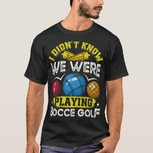 S2 Bocce Ball Bocci Boccie (97) T-Shirt