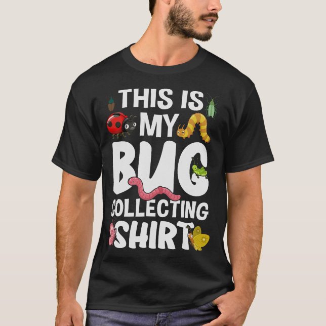 S2 Bug Collecting Insect Insects Bugs (31) T-Shirt (Front)