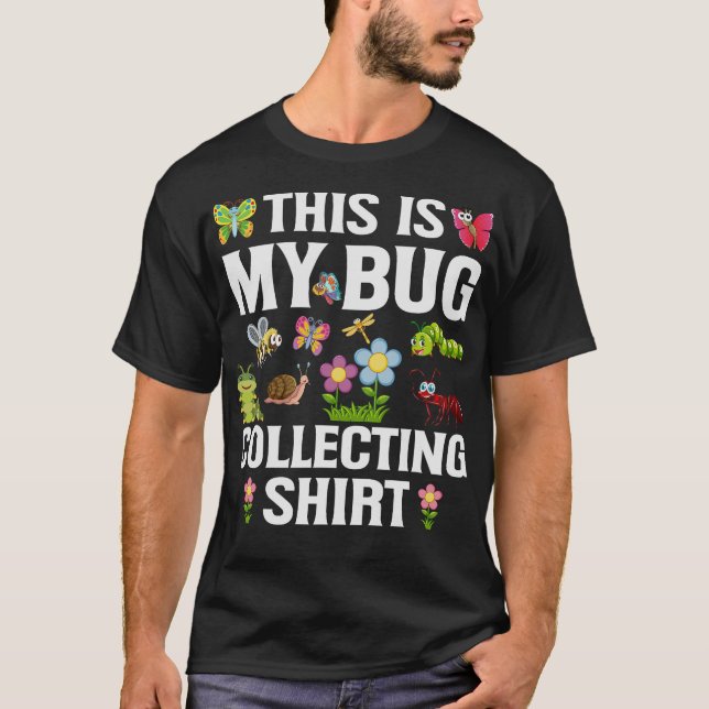 S2 Bug Collecting Insect Insects Bugs (56) T-Shirt (Front)