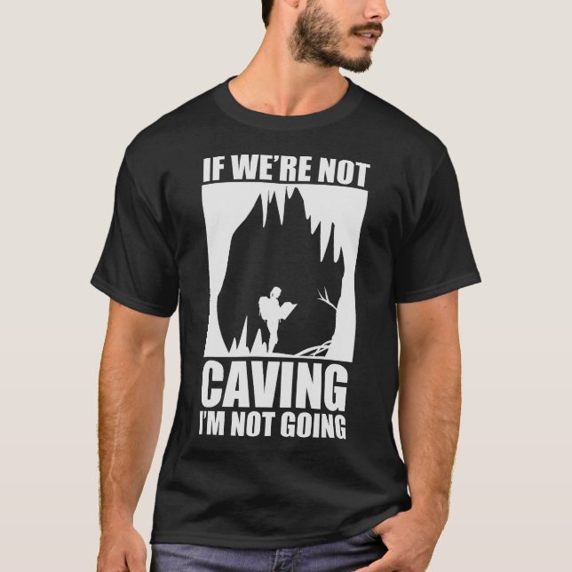 S2 Caving Caver Spelunking Speleology (118) T-Shirt (Front)
