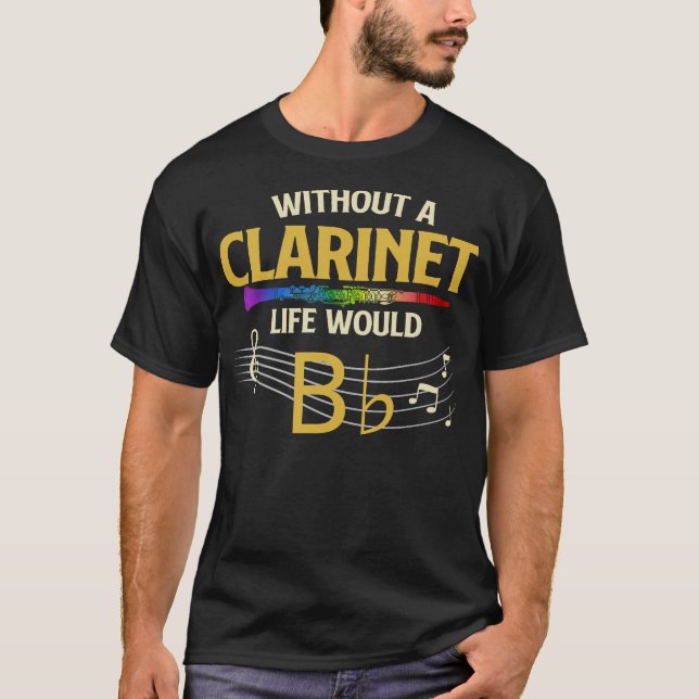 S2 Clarinet Clarinetist (13) T-Shirt (Front)