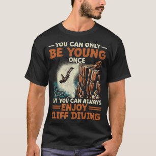S2 Cliff Diving (30) T-Shirt