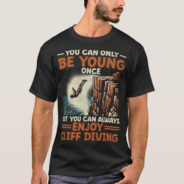 S2 Cliff Diving (30) T-Shirt (Front)