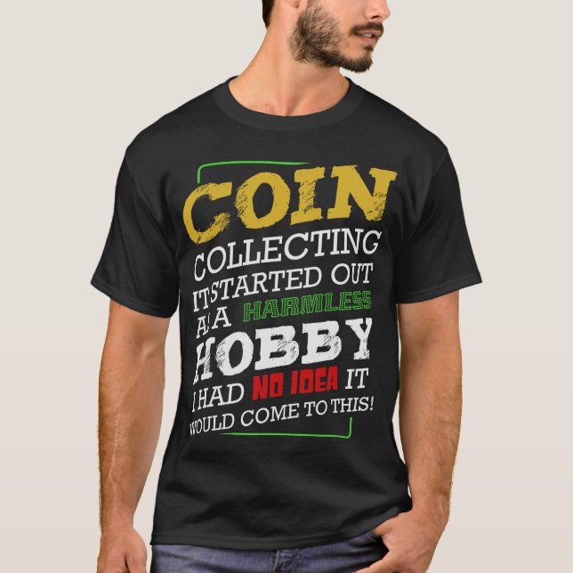 S2 Coin Collecting Coins (43) T-Shirt (Front)