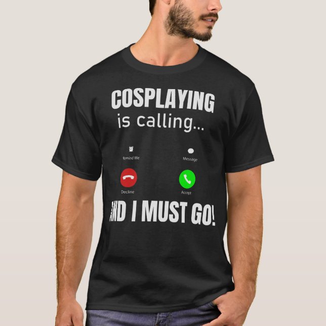 S2 Cosplaying Cosplay Cosplayer (34) T-Shirt (Front)