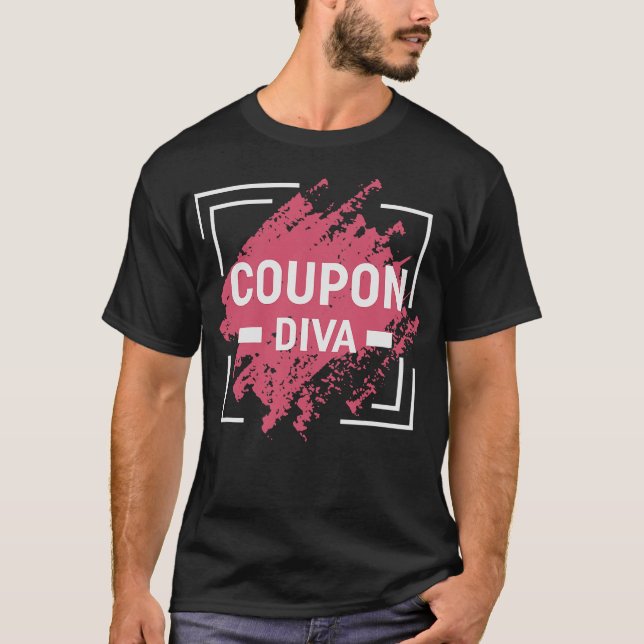 S2 Couponing Coupon Coupons Couponer (30) T-Shirt (Front)