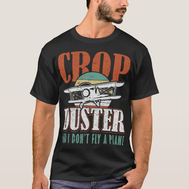 S2 Crop Dusting Crop Duster Cropdusting (17) T-Shirt (Front)