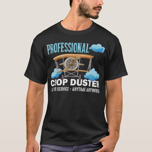 S2 Crop Dusting Crop Duster Cropdusting (50) T-Shirt (Front)