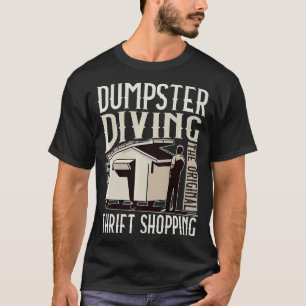 S2 Dumpster Diving (68) T-Shirt