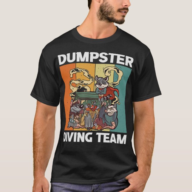 S2 Dumpster Diving (79) T-Shirt (Front)
