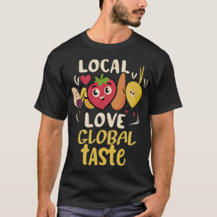 S2 Farm To Table Eat Local Farming Farmer (45) T-Shirt