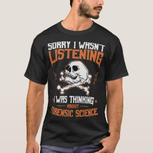 S2 Forensic Science Scientist Forensics  (112) T-Shirt