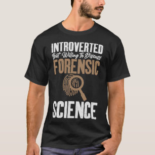 S2 Forensic Science Scientist Forensics  (119) T-Shirt