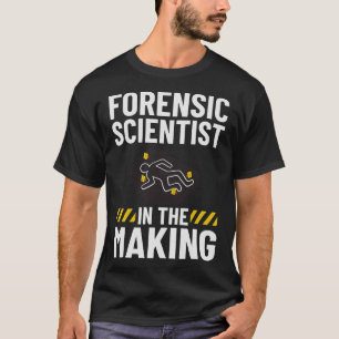 S2 Forensic Science Scientist Forensics  (133) T-Shirt