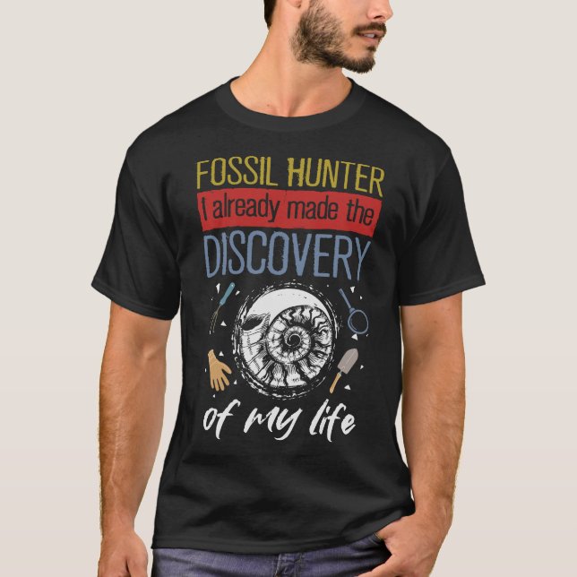 S2 Fossil Hunting Fossils Paleontology (34) T-Shirt (Front)
