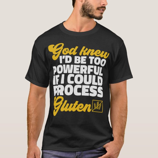 S2 Gluten Free Celiac Gluten Intolerance (11) T-Shirt (Front)