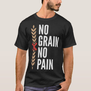 S2 Gluten Free Celiac Gluten Intolerance (128) T-Shirt