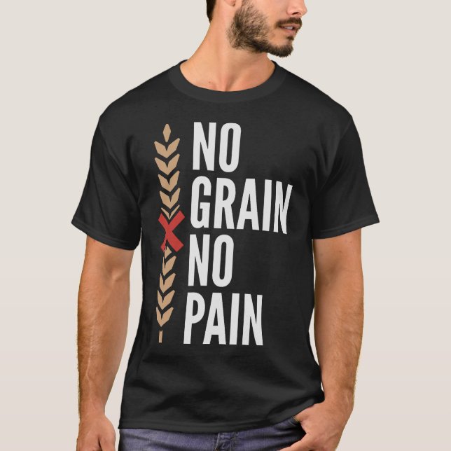 S2 Gluten Free Celiac Gluten Intolerance (128) T-Shirt (Front)