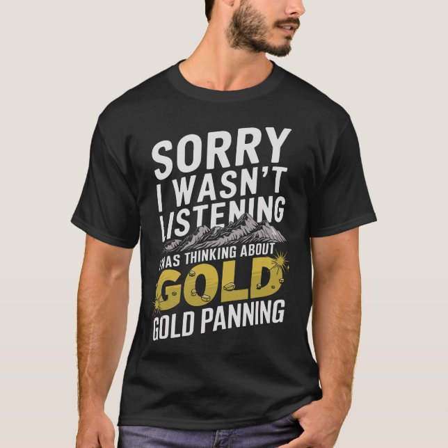 S2 Gold Panning Gold Panner (135) T-Shirt (Front)