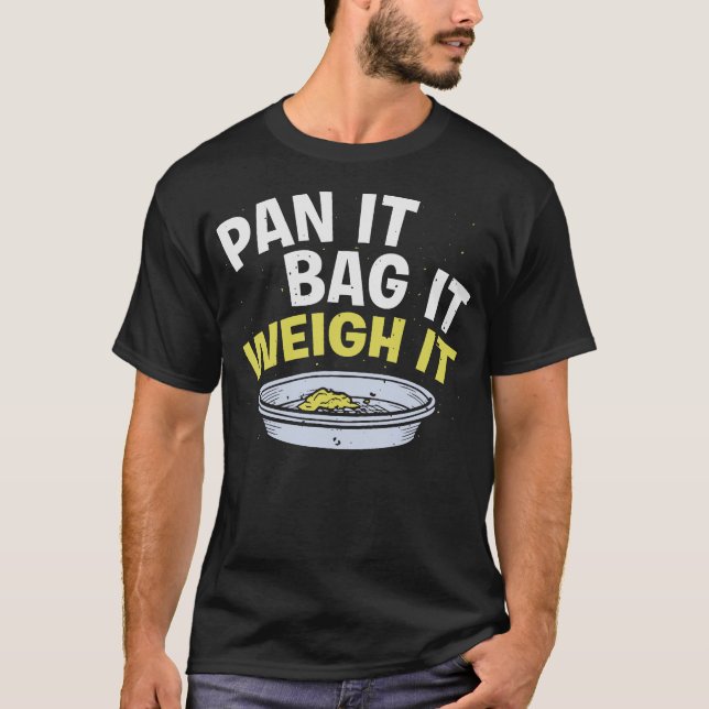 S2 Gold Panning Gold Panner (138) T-Shirt (Front)