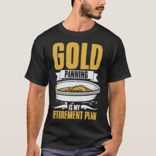 S2 Gold Panning Gold Panner (35) T-Shirt