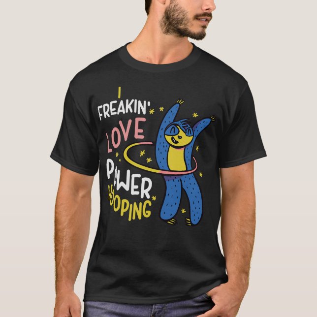 S2 Hula Hooping Hula Hoop Hula Hooper Hoops (136) T-Shirt (Front)