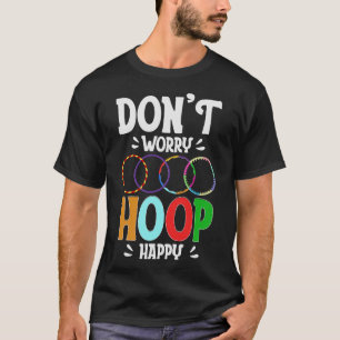 S2 Hula Hooping Hula Hoop Hula Hooper Hoops (71) T-Shirt
