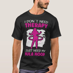 S2 Hula Hooping Hula Hoop Hula Hooper Hoops (98) T-Shirt