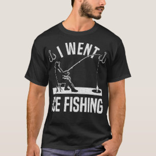 S2 Ice Fishing Ice Fisher Ice Fisherman (4) T-Shirt