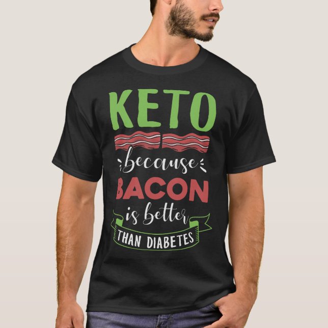 S2 Keto Diet Ketogenic Ketone Ketosis (31) T-Shirt (Front)