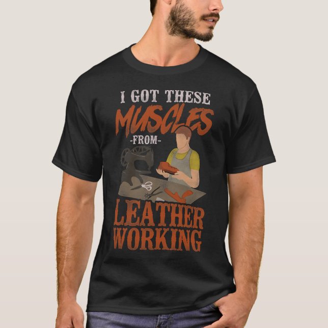 S2 Leather Crafting Leathercraft Leatherwork (15) T-Shirt (Front)