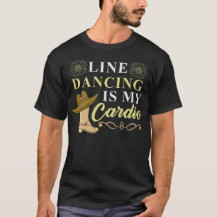 S2 Line Dancing Line Dance Line Dancer (122) T-Shirt