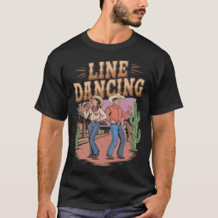 S2 Line Dancing Line Dance Line Dancer (134) T-Shirt