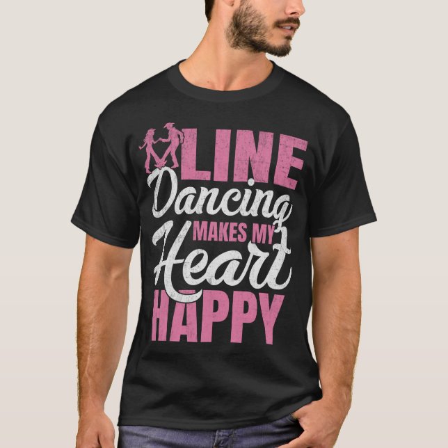 S2 Line Dancing Line Dance Line Dancer (50) T-Shirt (Front)