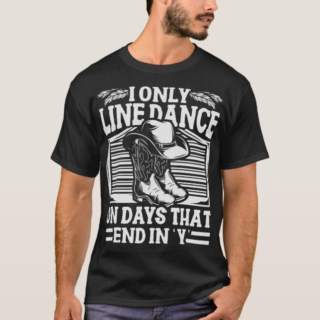 S2 Line Dancing Line Dance Line Dancer (75) T-Shirt (Front)