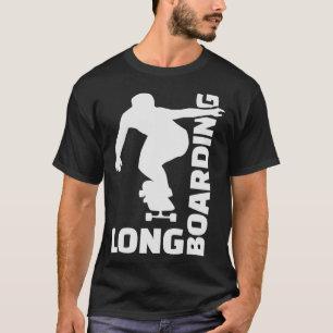 S2 Longboarding Longboard Longboarder (14) T-Shirt