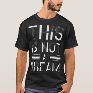 S2 Lucid Dream Lucid Dreaming Lucid Dreamer (13) T-Shirt